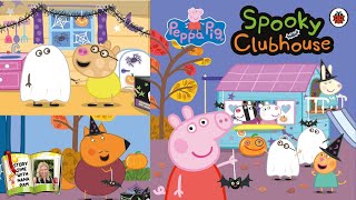 Peppa Pig  Spooky Clubhouse  Halloween kids book read aloud [upl. by Osmo]