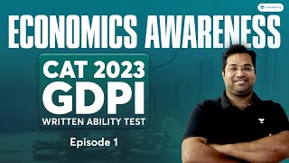 CAT 2023 GDPI WAT  Episode 01  Economics Awareness with Lokesh Sharma [upl. by Cadal]