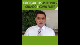 Execução das ASTREINTES quando e como fazer [upl. by Assiralk]