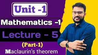 Unit1 lec5 maclaurins theorem part1 [upl. by Zonda150]