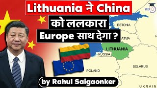 What is ChinaLithuania diplomatic issue What is role of USA amp Taiwan UPSC International Relations [upl. by Ahcrop]