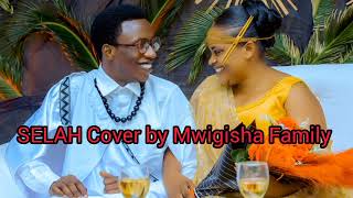 SELAH Miss Dusa ft Adrien Misigaro Cover by Moïse ampDiane  Mwigisha pro Family [upl. by Llenwad]