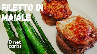 🥓🍓🥑 FILETTO DI MAIALE  PRANZOCENA KETO  LOWCARB  LCHF [upl. by Settle]