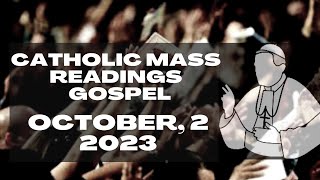 CATHOLIC MASS READINGS for October 2nd 2023 GOSPEL amp REFLECTIONS TODAY [upl. by Zinn]