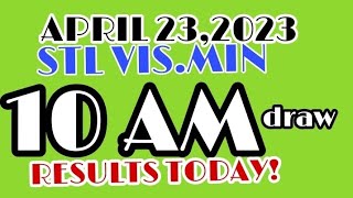 April 23 2023 10 AM RESULTS TODAY  STL VISAYAS amp STL MINDANAO [upl. by Enneiviv]