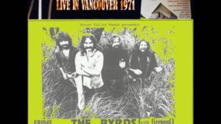 The Byrds  Live From Gastown Hall PNE Gardens Vancouver Canada 11261971 [upl. by Niliak]