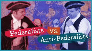 Constitutional Convention Federalists v AntiFederalists [upl. by Davin908]