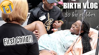 BIRTH VLOG 😭 30 hrs of REAL amp Raw Labor amp Delivery of My First Child in THE BEST WAY🙌🏾💃🏽 [upl. by Zweig427]