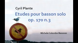 Cyril Plante Etudes pour basson solo op170 n3 [upl. by Atnoved]