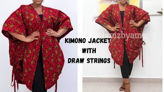 How to sew a kimono jacket with draw stringsfor beginnerscutandsew [upl. by Etteb]