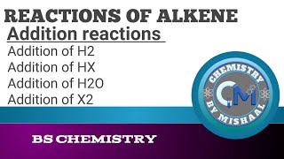 Electrophilic Addition reactions of alkene  Reactions of alkene part 1  Functional group Chemistry [upl. by Dao]