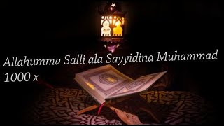 Allahumma Salli ala Sayyidina Muhammad 1000 x [upl. by Gerik356]