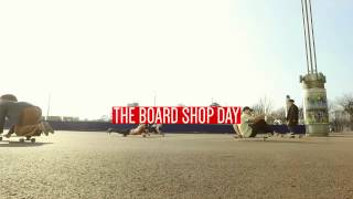 THE BOARD SHOP DAY Longboard Dancing amp Freestyle [upl. by Billen]