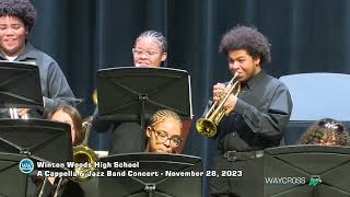 Winton Woods High School A Cappella and Jazz Band Concert  November 28 2023 [upl. by Igiul]