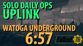 Fallout 76 Uplink Daily Ops  Watoga Underground [upl. by Linell444]