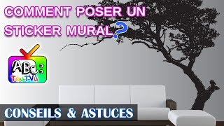 Décoration  comment poser un sticker mural [upl. by Akeret]