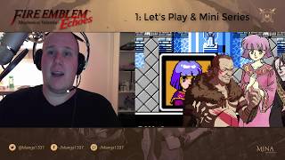 Lets Talk About Fire Emblem Echoes Shadows of Valentia Super MangsCam Talk [upl. by Meakem920]