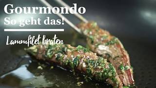 Lammfilet braten Gourmondo Food Studio [upl. by Hillard]