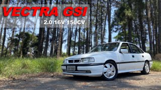 VALE A PENA COMPRAR UM VECTRA GSI🔥🚀 ESPORTIVO DOS ANOS 90  20 16V 150CV 1994  REVIEW [upl. by Laroc]