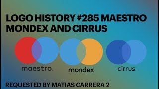 Logo History 285 Maestro Mondex and Cirrus [upl. by Ambros]