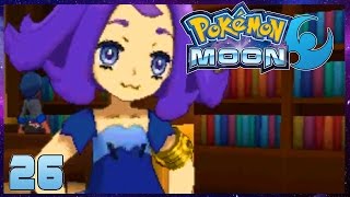 Pokemon Moon Part 26 ACEROLA amp THE LIBRARY Gameplay Walkthrough  Pokemon Sun Moon [upl. by Bartlet]