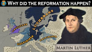 Why did the Protestant Reformation Happen [upl. by Ennaxor]