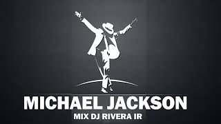 Michael Jackson Mix 2021 Dj Rivera IR [upl. by Anul988]