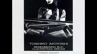 Cleopatras DreamToshiko Akiyoshi [upl. by Donella]