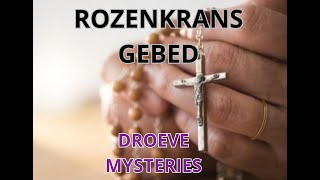 ROZENKRANSGEBED  Droevige Mysteries [upl. by Arndt]