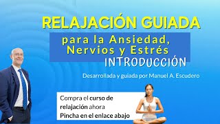 🧘‍♀️👉 RELAJACIÓN GUIADA para la Ansiedad Nervios y Estrés desarrollado por Centro Manuel Escudero [upl. by Emilee]