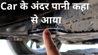 Car के अंदर पानी  Water leakage inside car  Problem Solved  Hindi  Techvichar [upl. by Thema]