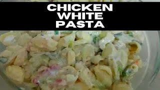 Chicken White Pasta  ramzan special recipes 2021  White Pasta Banane ka Tarika [upl. by Nylad188]