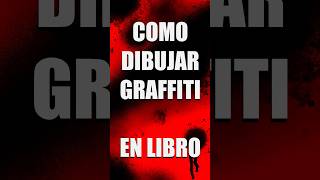 Como dibujar Graffitis graffiti shorts [upl. by Onivla261]