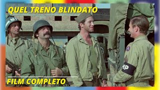 Quel maledetto treno blindato  Azione  Film completo in italiano [upl. by Aneelehs]