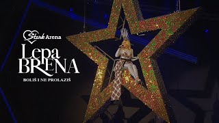 Lepa Brena  Bolis i ne prolazis  LIVE  STARK ARENA 2018 [upl. by Delp565]