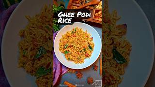 Ghee Podi Rice l Easy to Cook recipe  South Indian Rice Recipe  Podi Rice Recipe  shorts [upl. by Ojeillib]