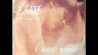 I DOLCI PENSIERI SILVIA E POI 1976 [upl. by Nnylrefinnej]