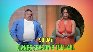 90 Day Fiancé TellAll Shocking Secrets amp Explosive Drama Unveiled in Season 8 [upl. by Mcleod]