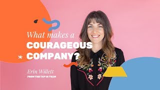 What makes a courageous company [upl. by Stanfield547]