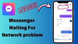 How To Fix Messenger Waiting For Network Problems2024 [upl. by Lettie]