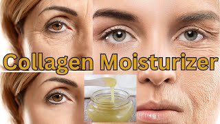 The Best Moisturizing Collagen Face Cream for all skin type  Home Made Collagen Cream [upl. by Aigroeg]