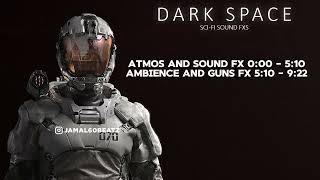 Dark Space The ultimate scifi sound pack [upl. by Robi]