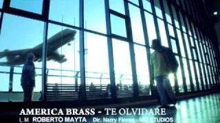 TE OLVIDARE  AMERICA BRASS [upl. by Donica208]