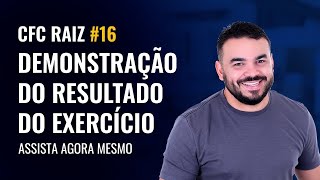 CFC RAIZ 16  Teoria  DRE  Demonstração do Resultado do Exercício [upl. by Renner]