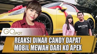 DINAR CANDY KEGIRANGAN DIBERIKAN HADIAH MOBIL MEWAH IMPIANNYA DARI KO APEX  GO SPOT [upl. by Yulma]