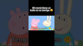 Mi mamá tiene un bulto en su barriga 😦 memes peppapig shorts [upl. by Anastice]