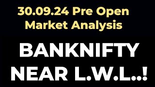 300924  Monday Trade Setup  Banknifty Near LWL OPTIONSTRADING sharemarket [upl. by Gurevich295]