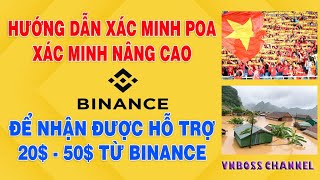 💲HƯỚNG DẪN XÁC MINH POA TÀI KHOẢN BINANCE👉XÁC MINH NÂNG CAO ĐỂ NHẬN ĐƯỢC HỖ TRỢ 2050 TỪ BINANCE [upl. by Juanita27]