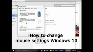 How to change mouse settings Windows 10 [upl. by Yroc8]