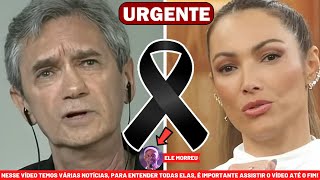 👉 URGENTE MORRE FAMOSO CANTOR DE SUCESSO │ Serginho Groisman chega notícia │ Patrícia Poeta [upl. by Ellevart]